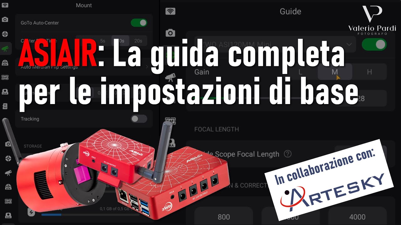 ASIAIR: La guida completa per scoprire come impostare al meglio l'apprezzato dispositivo di ZWO