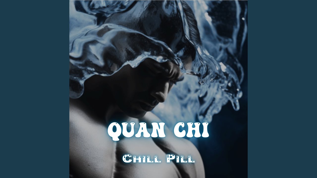 Chill Pill