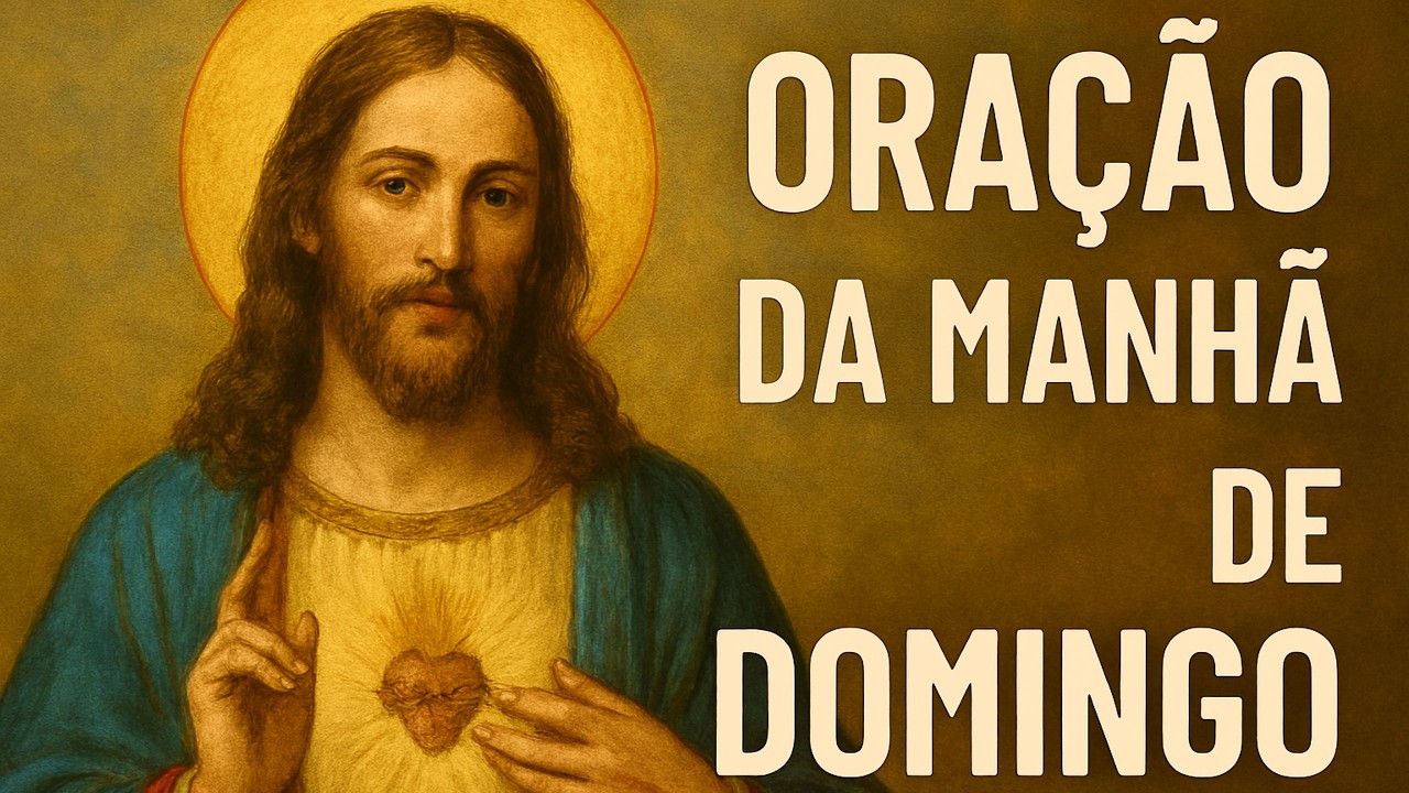 Oração da Manhã Para Começar o Dia com Proteção