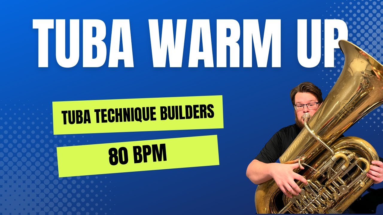 Fun Tuba Warm Up! 🎵 (Tuba Technique Builders - 80 BPM)