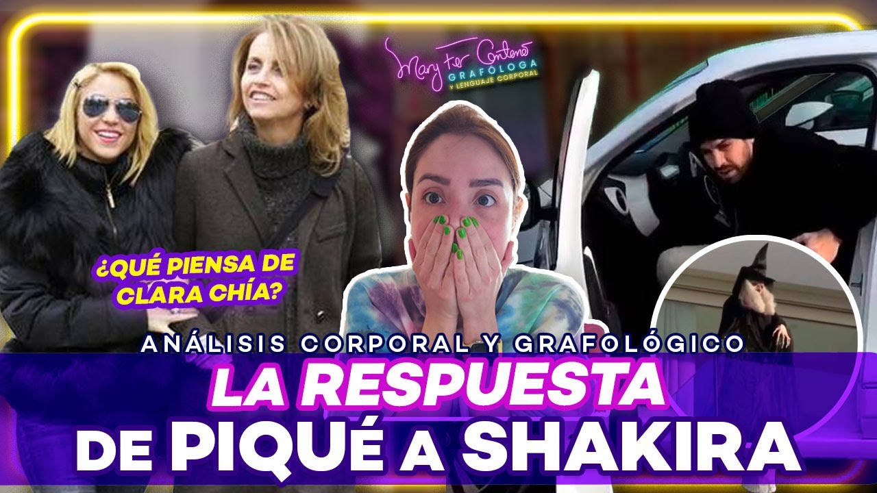 PIQUÉ le RESPONDE a SHAKIRA, ANÁLISIS del lenguaje corporal y GRAFOLÓGICO | Maryfer Centeno