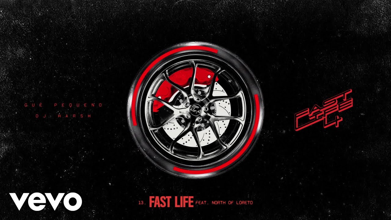 Guè, DJ Harsh, North of Loreto - Fast Life (Visual)