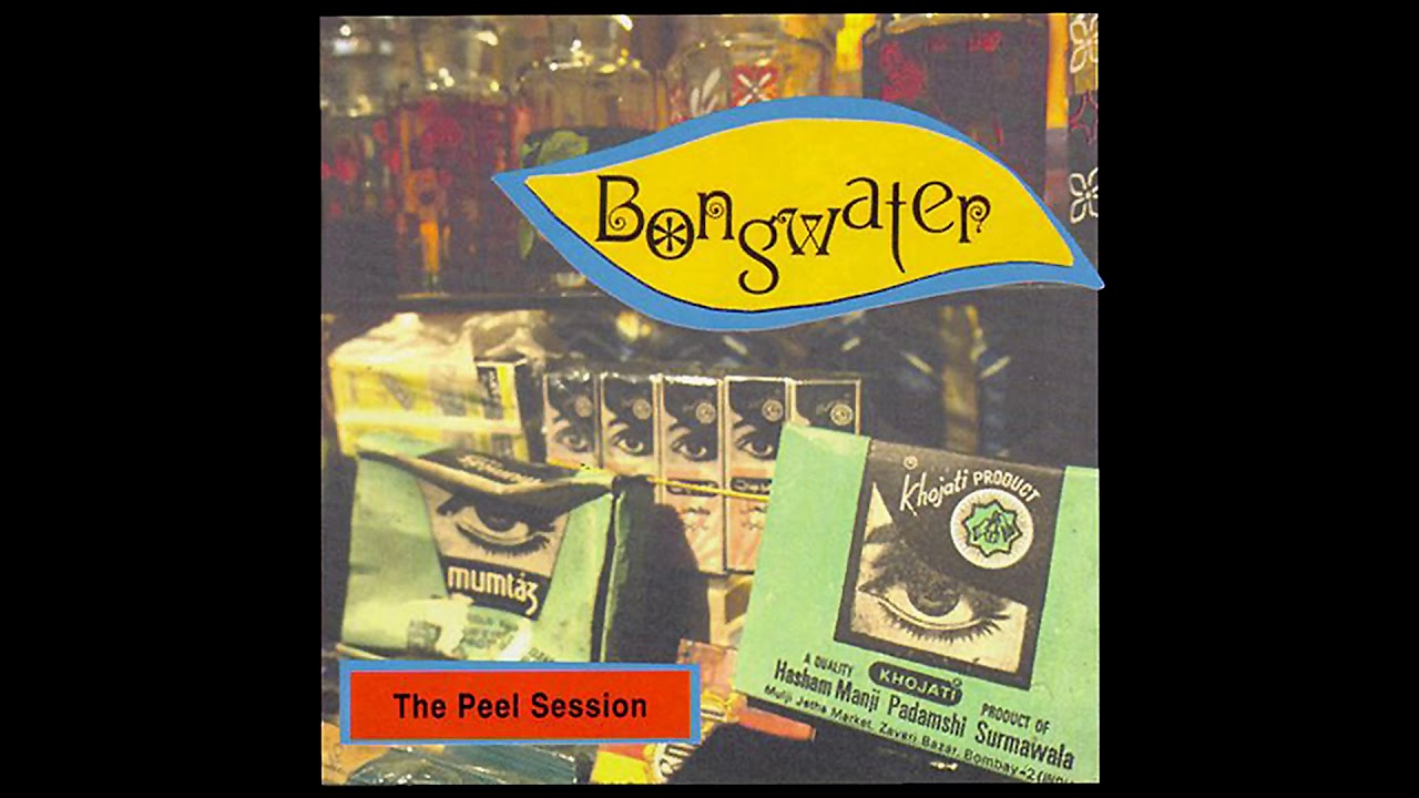 Bongwater - The Peel Session [Full EP]