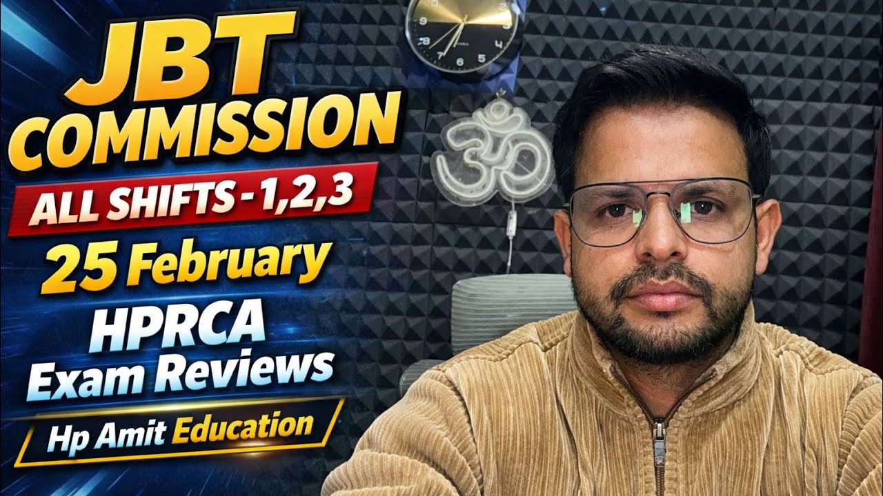 HP JBT COMMISSION ALL shifts -1,2,3. First day 25 february 2026 | #hprcaexam #jbtcommission2026 