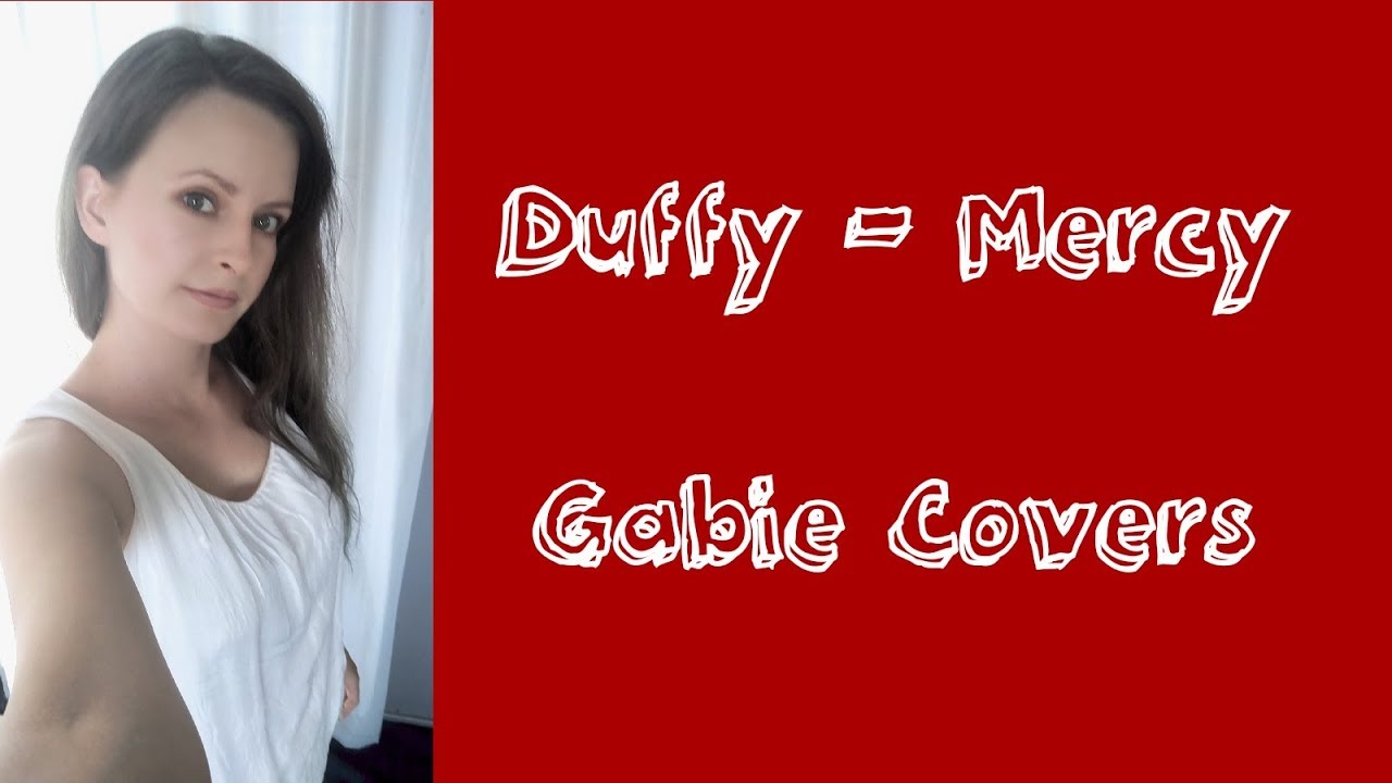 Duffy - Mercy (acoustic cover) || Gabie Covers