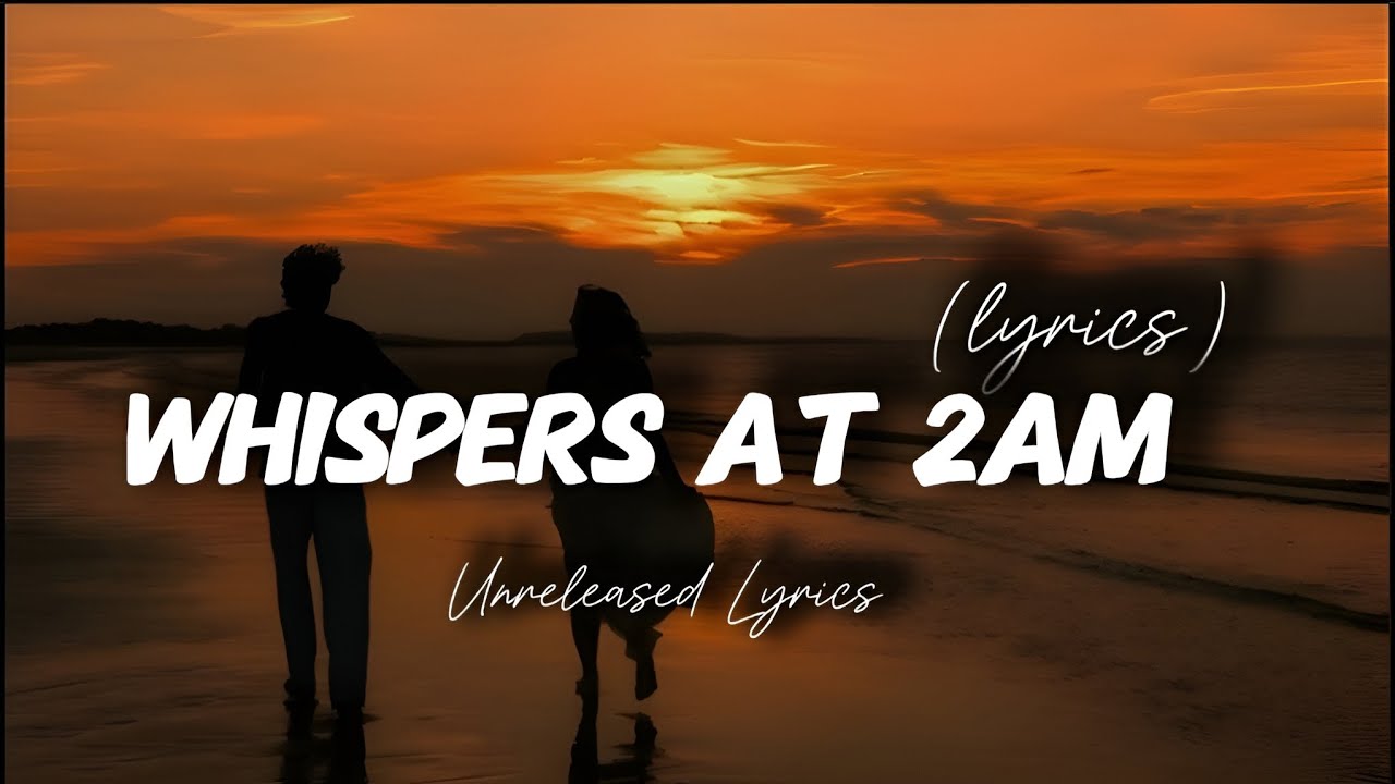Whispers at 2AM 🌙 | Song for Missing Someone You Love (Lyrics) | Emotional Love Song 2026