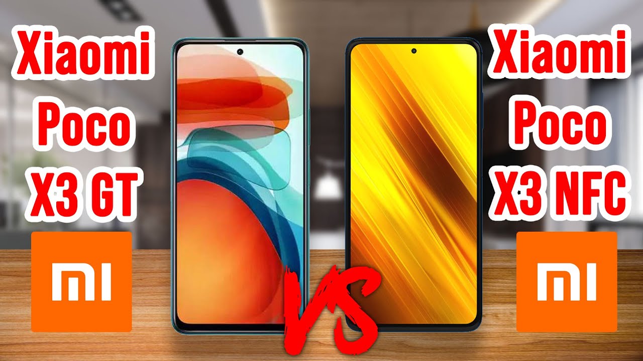 Xiaomi Poco X3 GT vs Xiaomi Poco X3 NFC | comparison and review