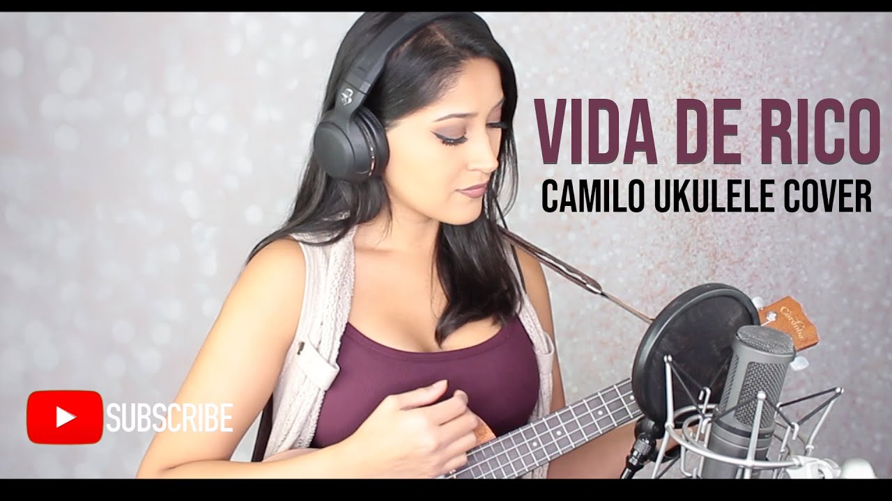 Vida de Rico - Camilo | Alexia Romero Ukulele Cover