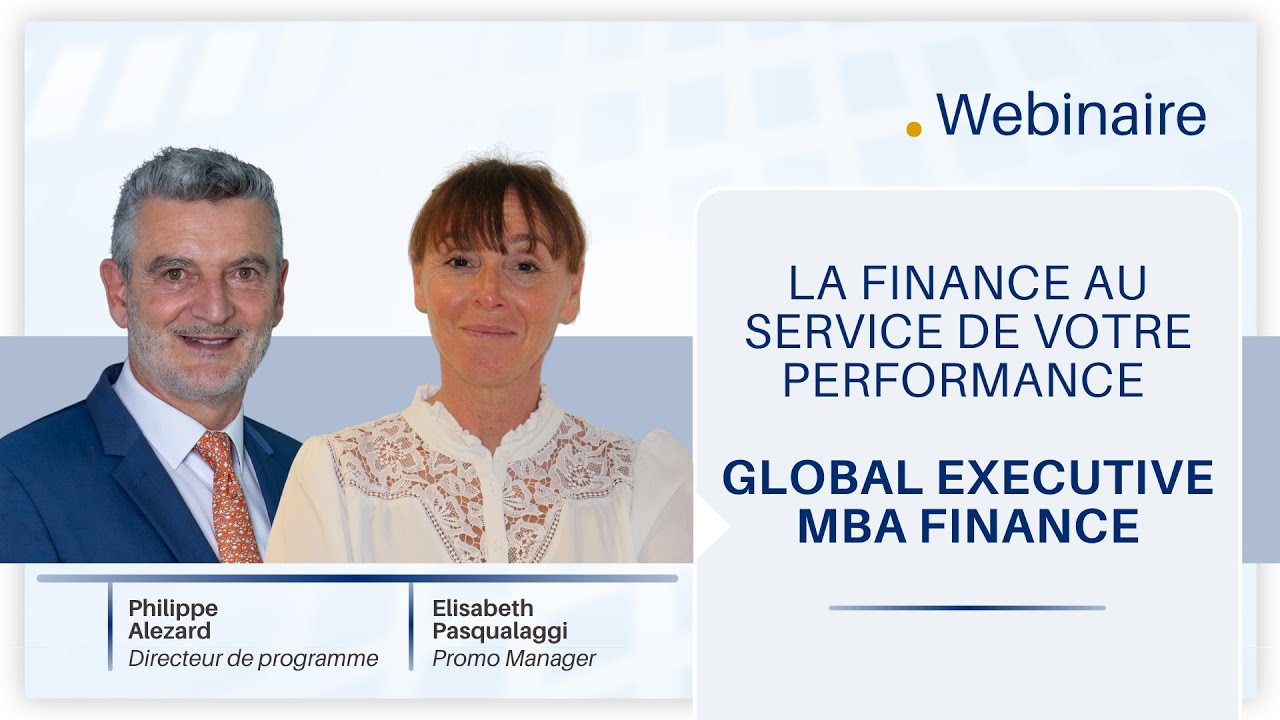 Présentation du programme : Executive MBA Finance IHFI