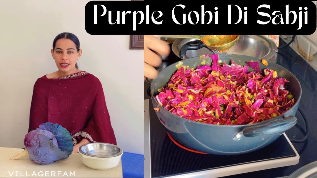 Purple Gobi 🥬 Di Sabji | Villagerfam