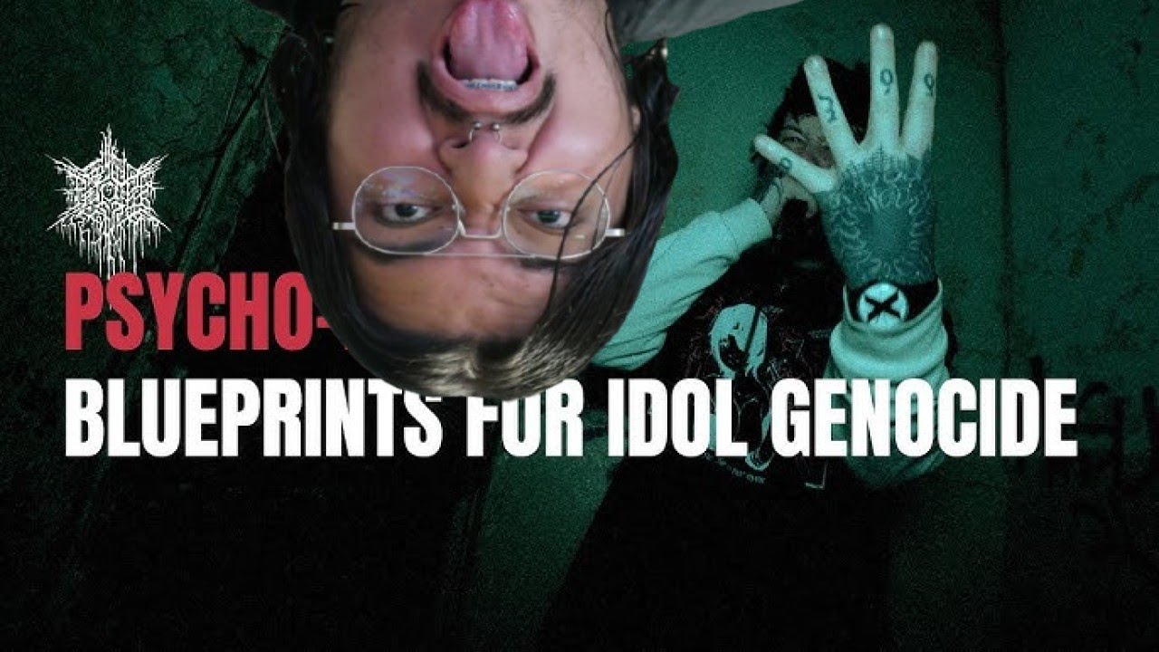 1ST LISTEN REACTION PSYCHO-FRAME - BLUEPRINTS FOR IDOL GENOCIDE (OFFICIAL MUSIC VIDEO)