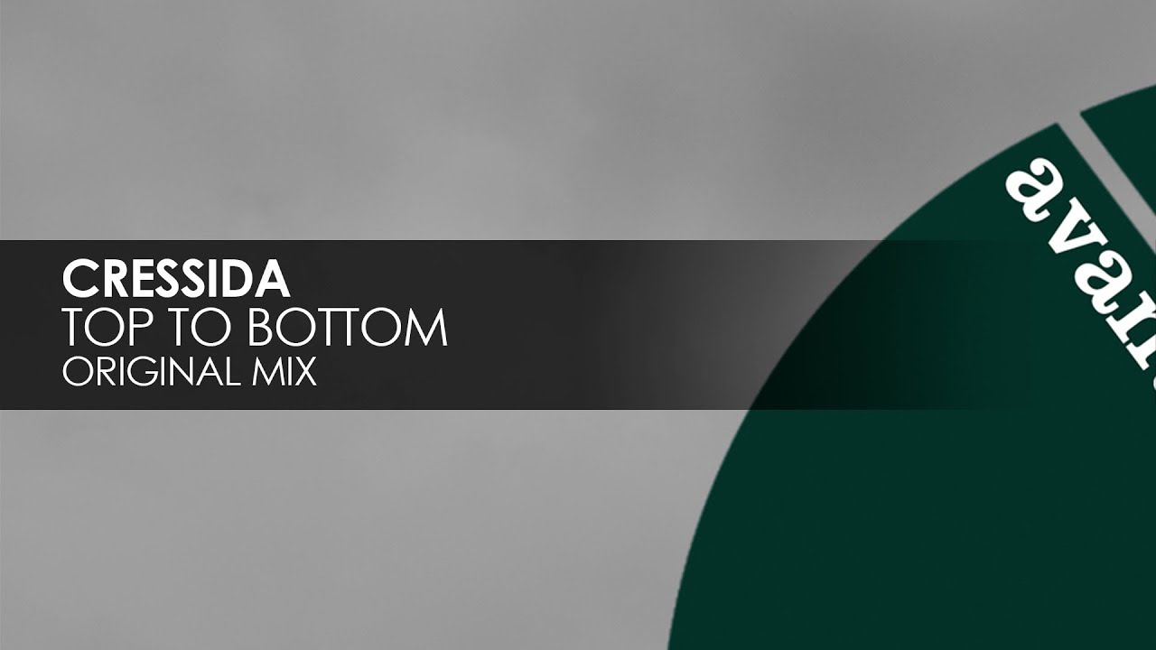 Cressida - Top To Bottom [Avanti]