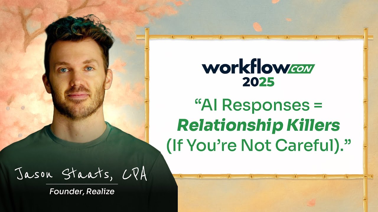 WorkflowCon 2025: Q&A: Smarter Client Communication with AI With Jason Staats, CPA