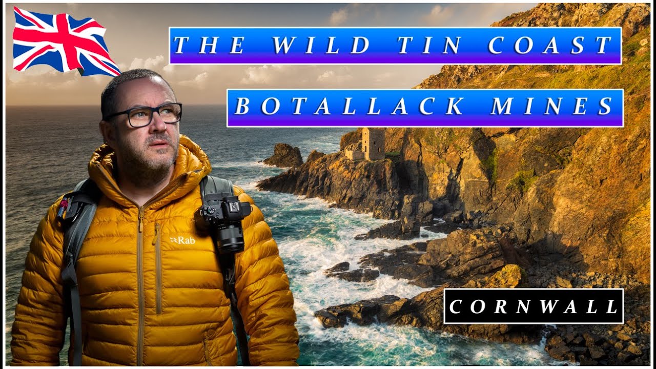 Botallack Mines | The Wild Tin Coast | Cornwall