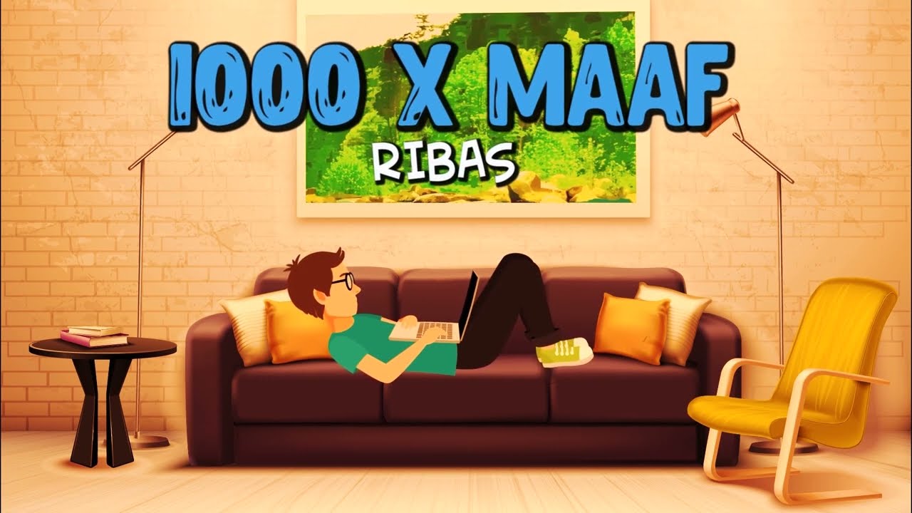 Ribas - 1000 x Maaf (Lyric Video)