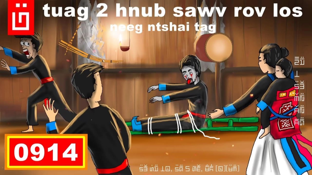dab hais hmoob - 0914 - TUAG 2 Hnub sawv rov los Neeg ntshai tag