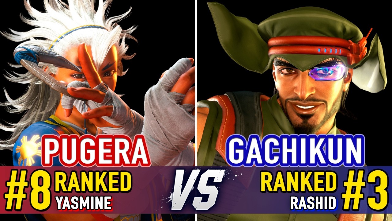 SF6 🤜 PUGERA (#8 Ranked Yasmine) vs GACHIKUN (#3 Ranked Rashid) 🤛 SF6 High Level Gameplay