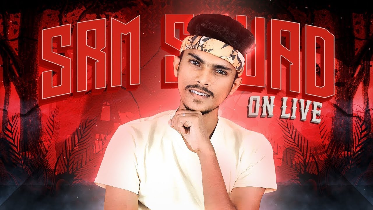 🔴 SRM SQUAD ON LIVE🔴