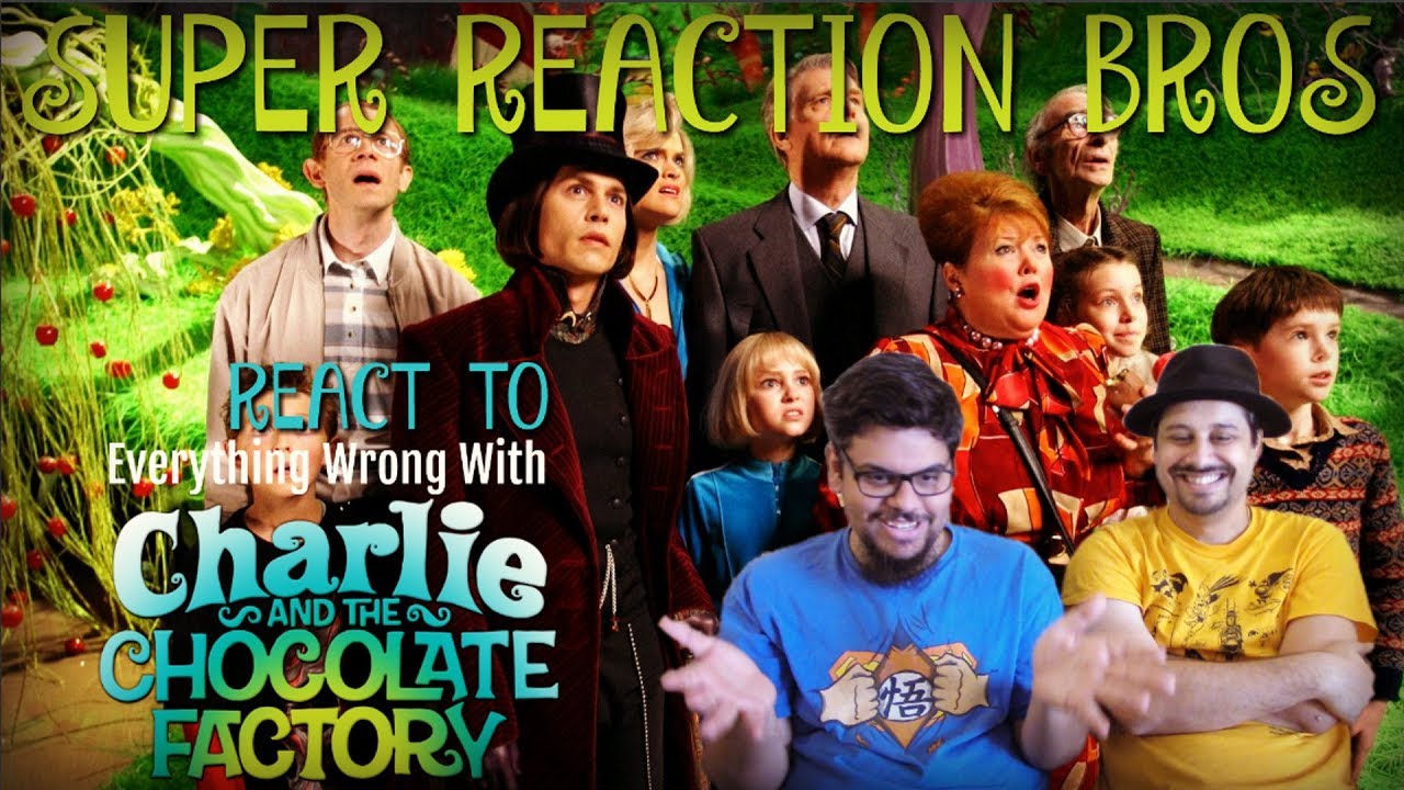 SRB Reacts to Everything Wrong With Charlie and the Chocolate Factory
