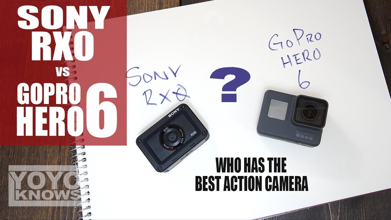 GoPro Hero 6 vs. Sony RX0 | Best Action Camera?