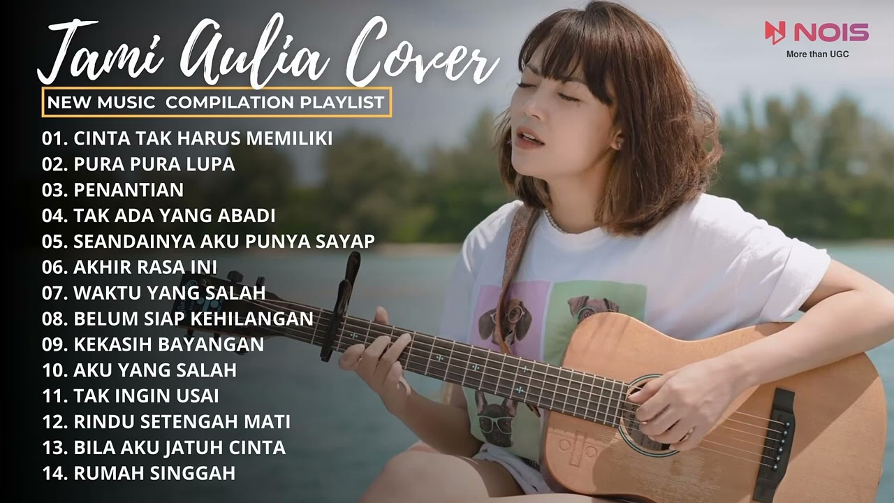 CINTA TAK HARUS MEMILIKI - ST12 | FULL ALBUM TERBAIK COVER BY TAMI AULIA