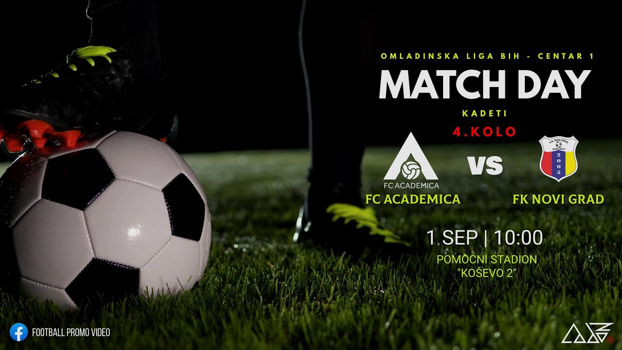 ⚽  FC Academica 🆚 FK Novi Grad 6️⃣:2️⃣ | OMLADINSKA LIGA BIH CENTAR 1 - KADETI ⚽