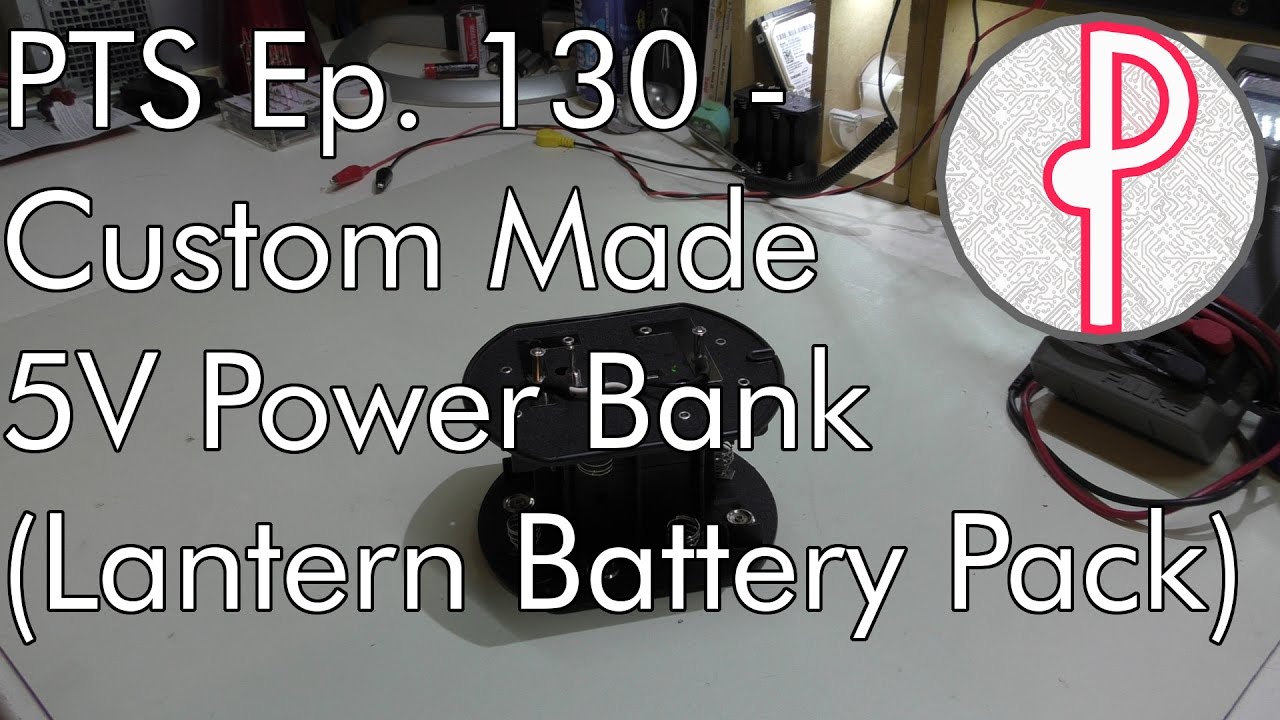 PTS Ep. 130 - Custom Made USB Power Bank (Shot Prior to PC Failure)