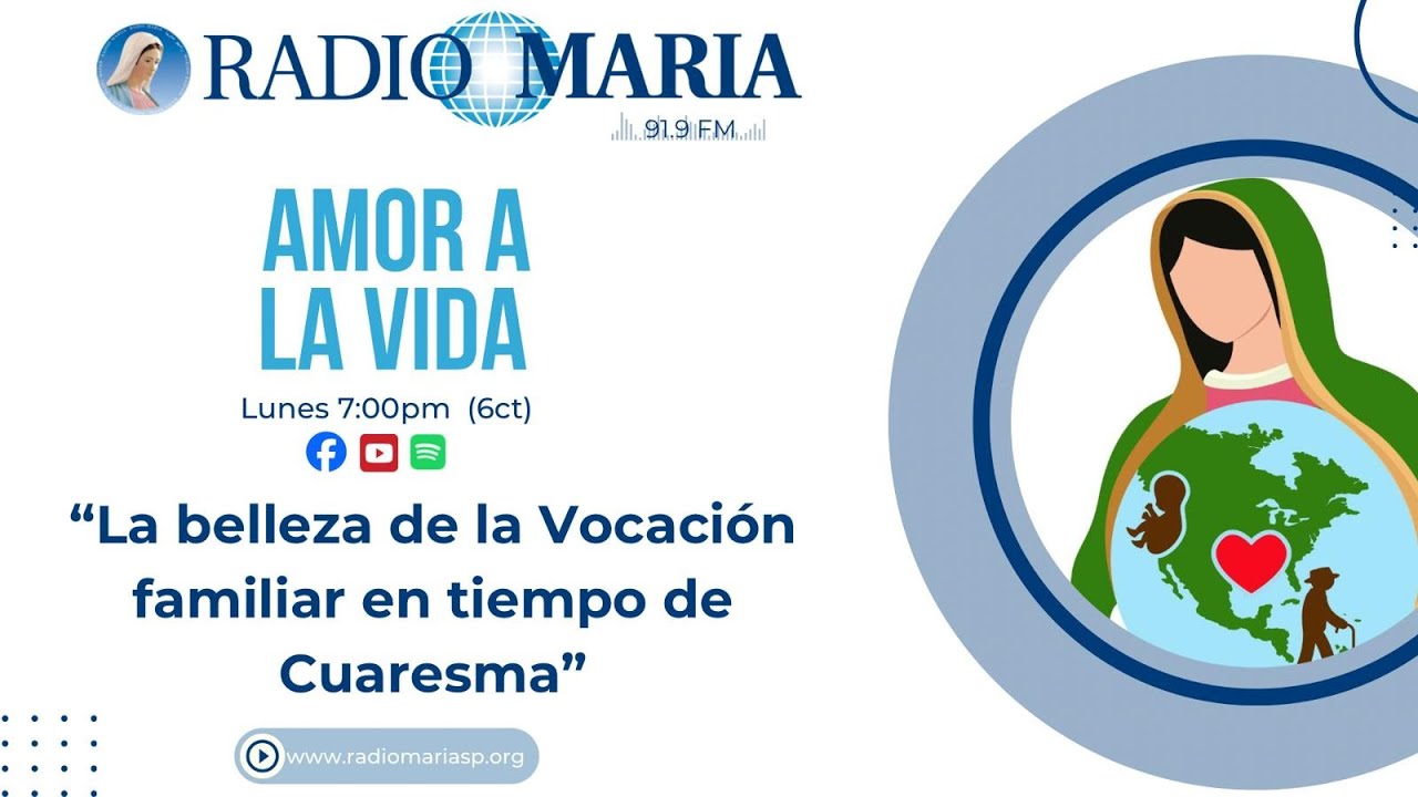 Amor a la Vida: La Belleza de la Vocación Familiar en Cuaresma | Con Milca Gutiérrez