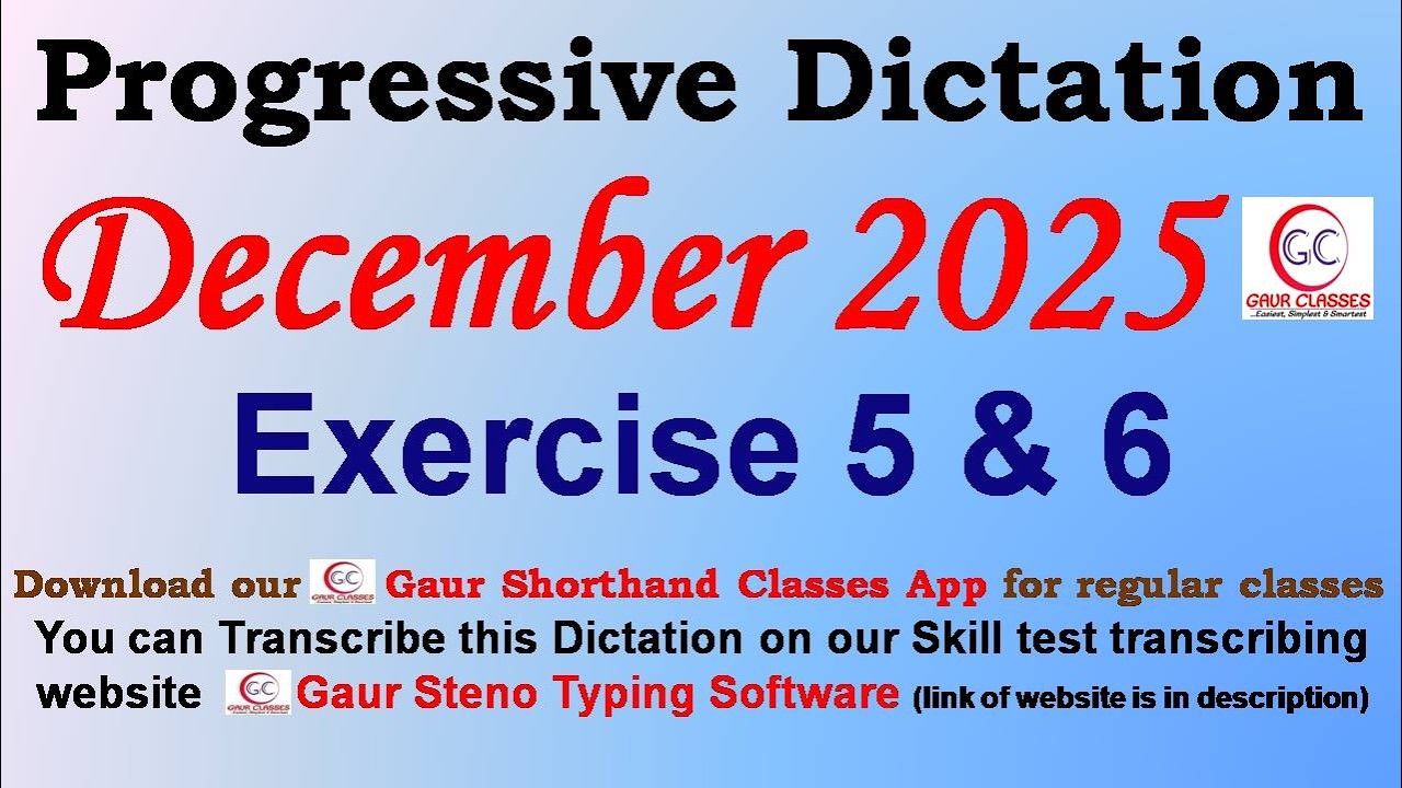 Progressive December 2025 Dictation 80 WPM 100 WPM || Gaur Shorthand Classes | SSC English Shorthand