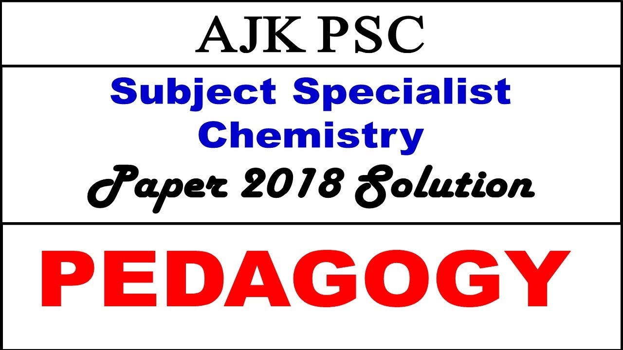 Pedagogy Past Papers MCQs || AJKPSC Subject Specialist Past Papers Pedagogy MCQs for NTS PSC FPSC