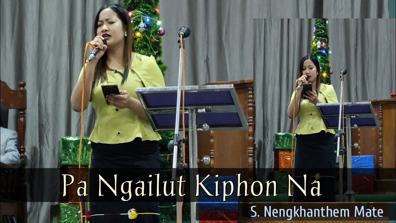 PA Ngailut Kiphon na - S. Nengkhanthem Mate #christmas #christianmusic #christiansongs 