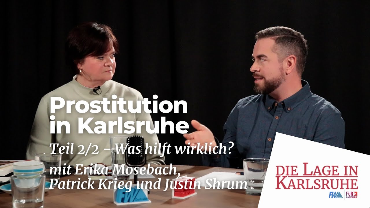 Prostitution in Karlsruhe. Teil 2/2 - Was hilft wirklich? | Podcast-Episode 42