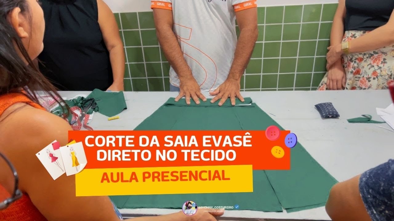 CORTE DA SAIA EVASÊ  DIRETO NO TECIDO AULA PRESENCIAL