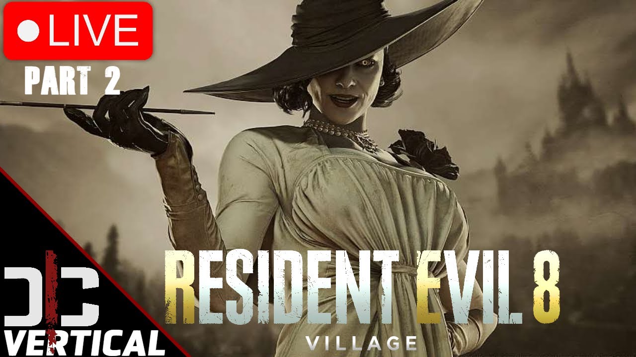Vertical Live - Resident Evil Requiem Waiting Room - Resident Evil 8 Village - Part 2 Playthrough