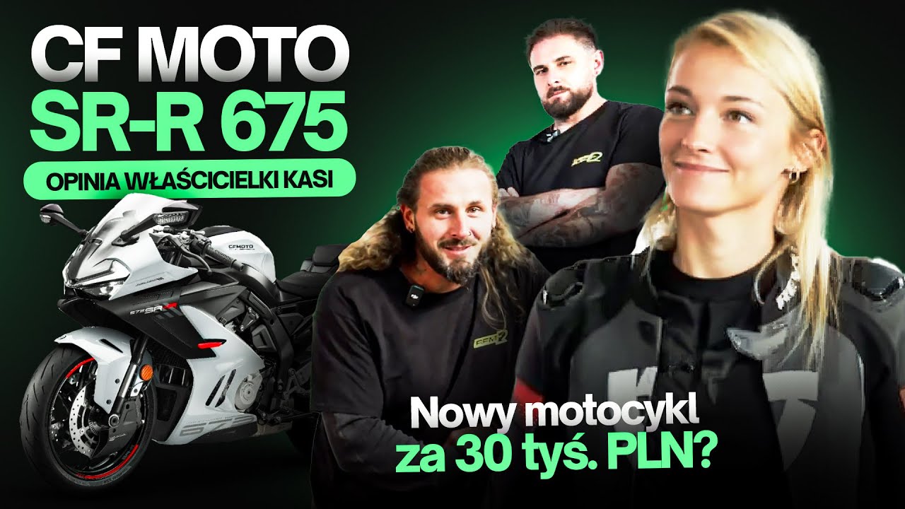Kasia i jej CF MOTO SR-R 675 - Czy chiński motocykl to dobry wybór w 2025? | Opinia właścicielki