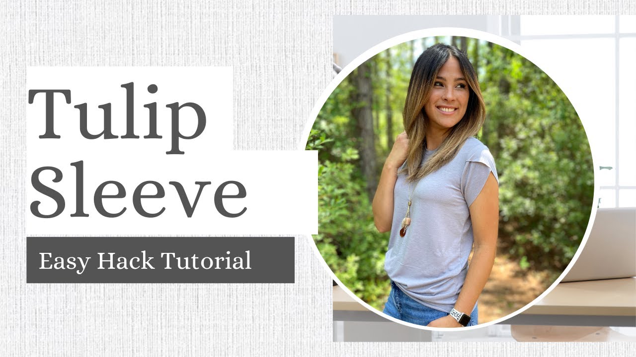 Easy and Cute Tulip Sleeve Hack!!