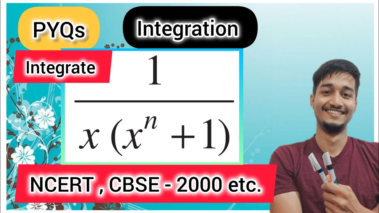 Q40 | Integration of 1/x(x^n + 1) dx | Integration 1 upon x into x power n + 1