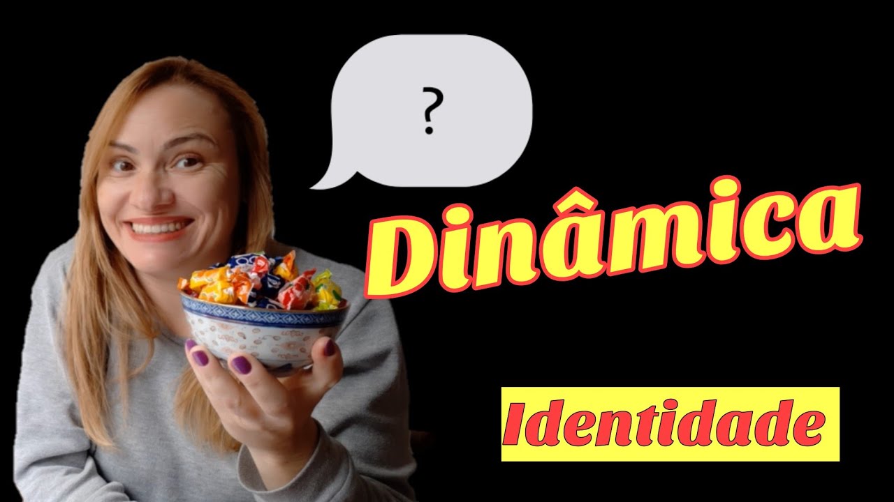 DINÂMICA PARA CÉLULAS SOBRE IDENTIDADE/QUEBRA GELO SOBRE AUTO - CONHECIMENTO/DINÂMICA CÉLULA FÁCIL