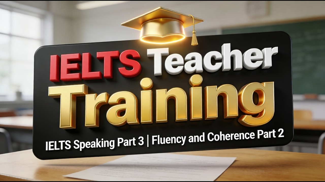 7. IELTS Speaking Part 3 - Session 2