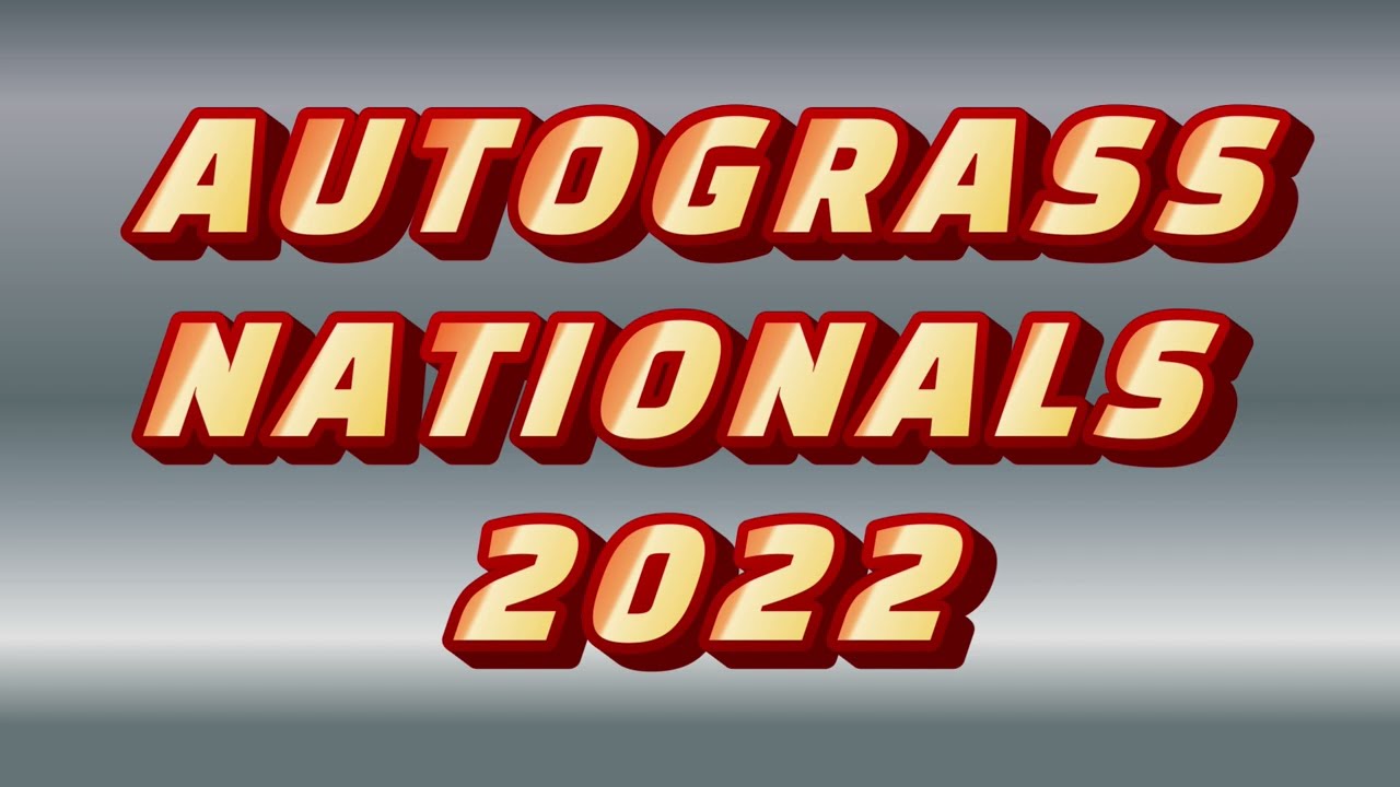 AUTOGRASS MENS NATIONALS - 2022 INTRO