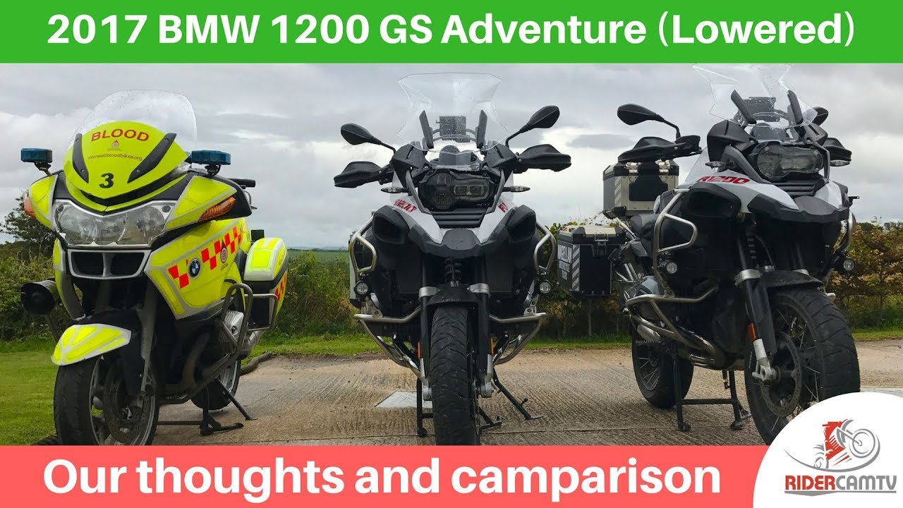 2017 BMW 1200GS Adventure (lowered) - Our thoughts and Comparison