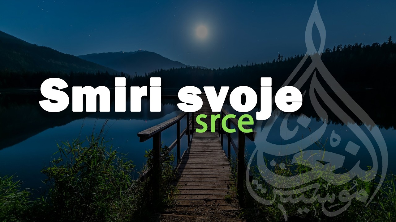 Svjetlosti Kur'ana (ep. 13) - Smiri svoje srce