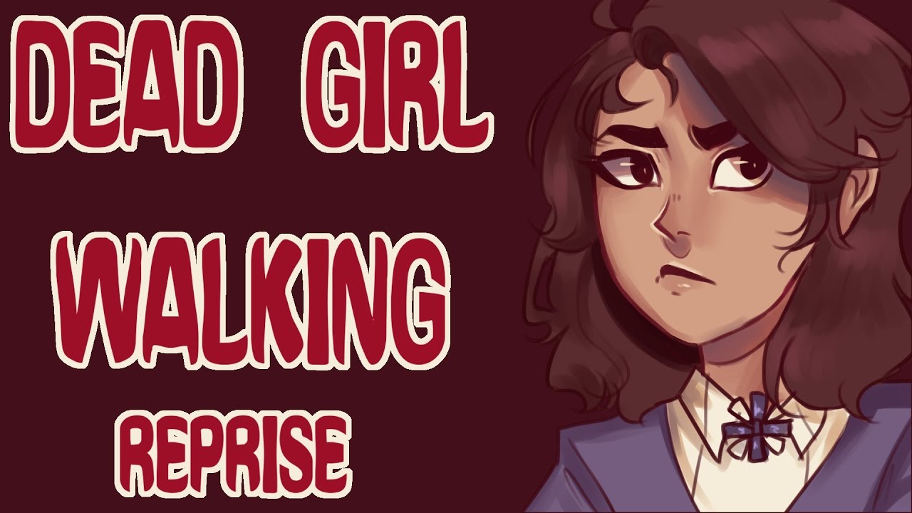 Dead Girl Walking (reprise) || Heathers animatic