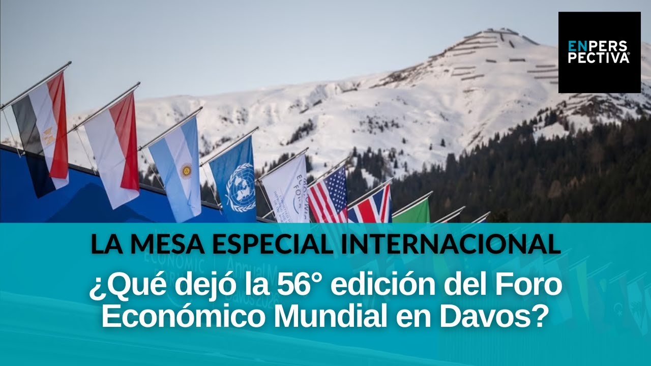 Foro de Davos 2026: Los problemas ya no son “el cambio climático, las desigualdades y el hambre”