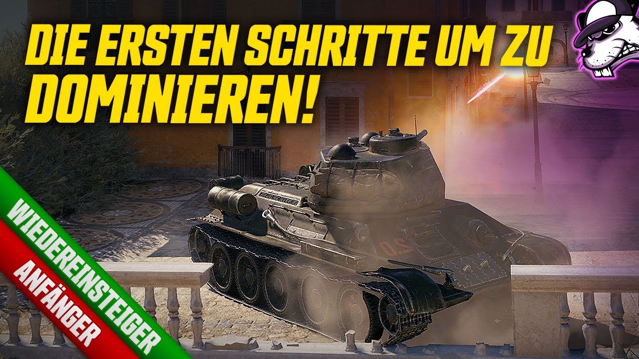 WoT 2.0 | Panzerfahrschule #1 Erfahrung ist der Schl&uuml;ssel zum Erfolg! Erste Schritte in WOT!
