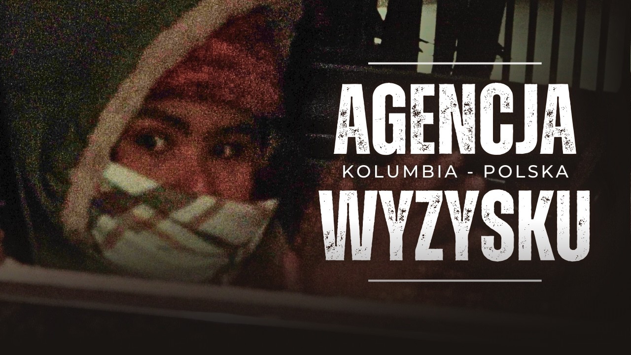 Agencja wyzysku. Kolumbijczycy wykorzystywani do pracy w Polsce. Wsp&oacute;łczesne niewolnictwo [REPORTAŻ]
