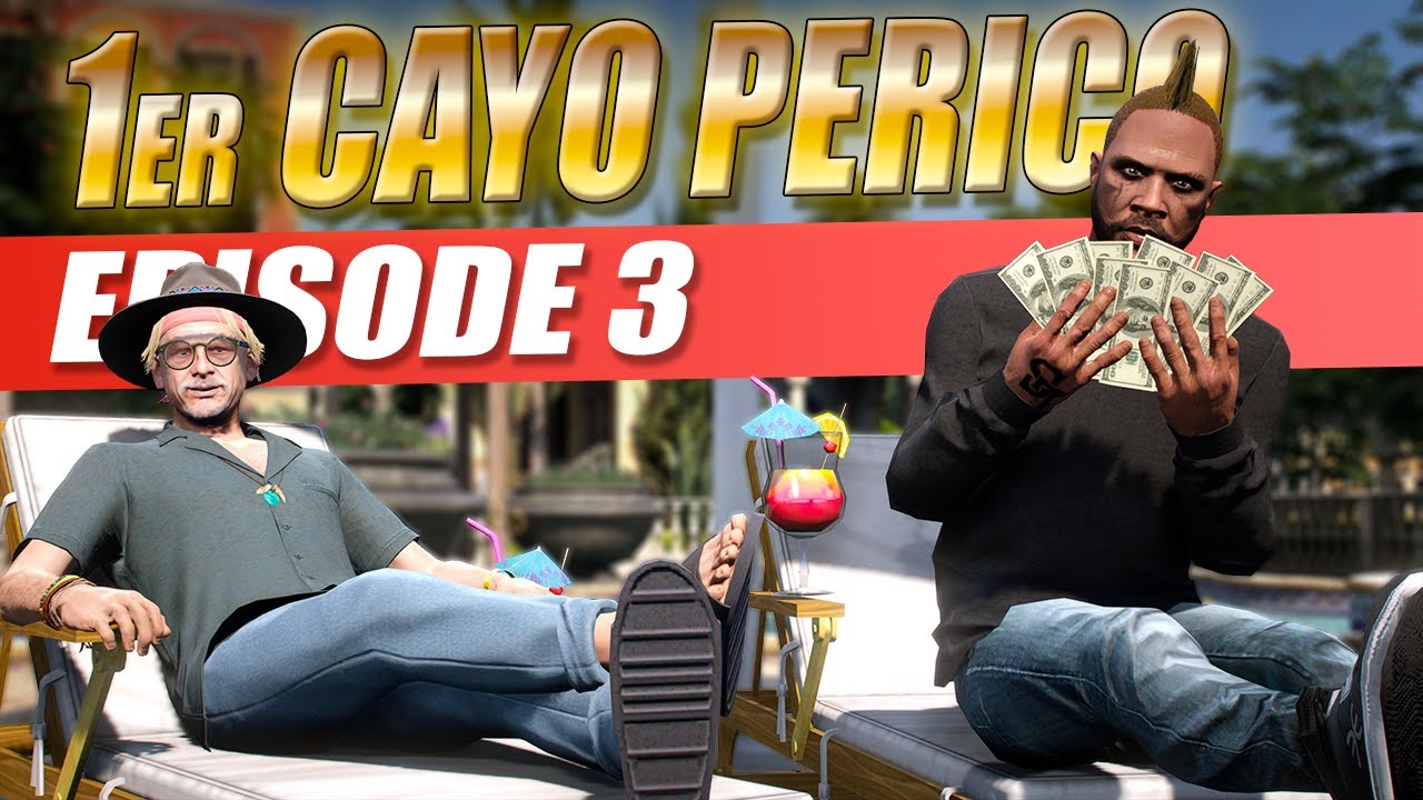 1er CAYO PERICO… Le début des GROS gains ! ÉPISODE 3 - GTA Online