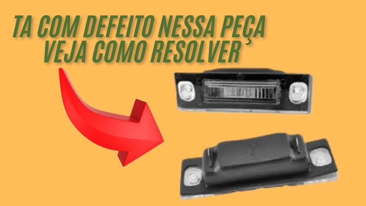 Como solucionar defeito na luz de placa do stilo