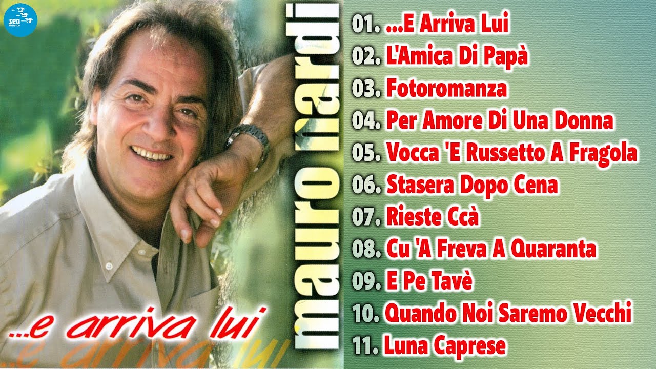 Mauro Nardi - ...E arriva lui ( FULL ALBUM )