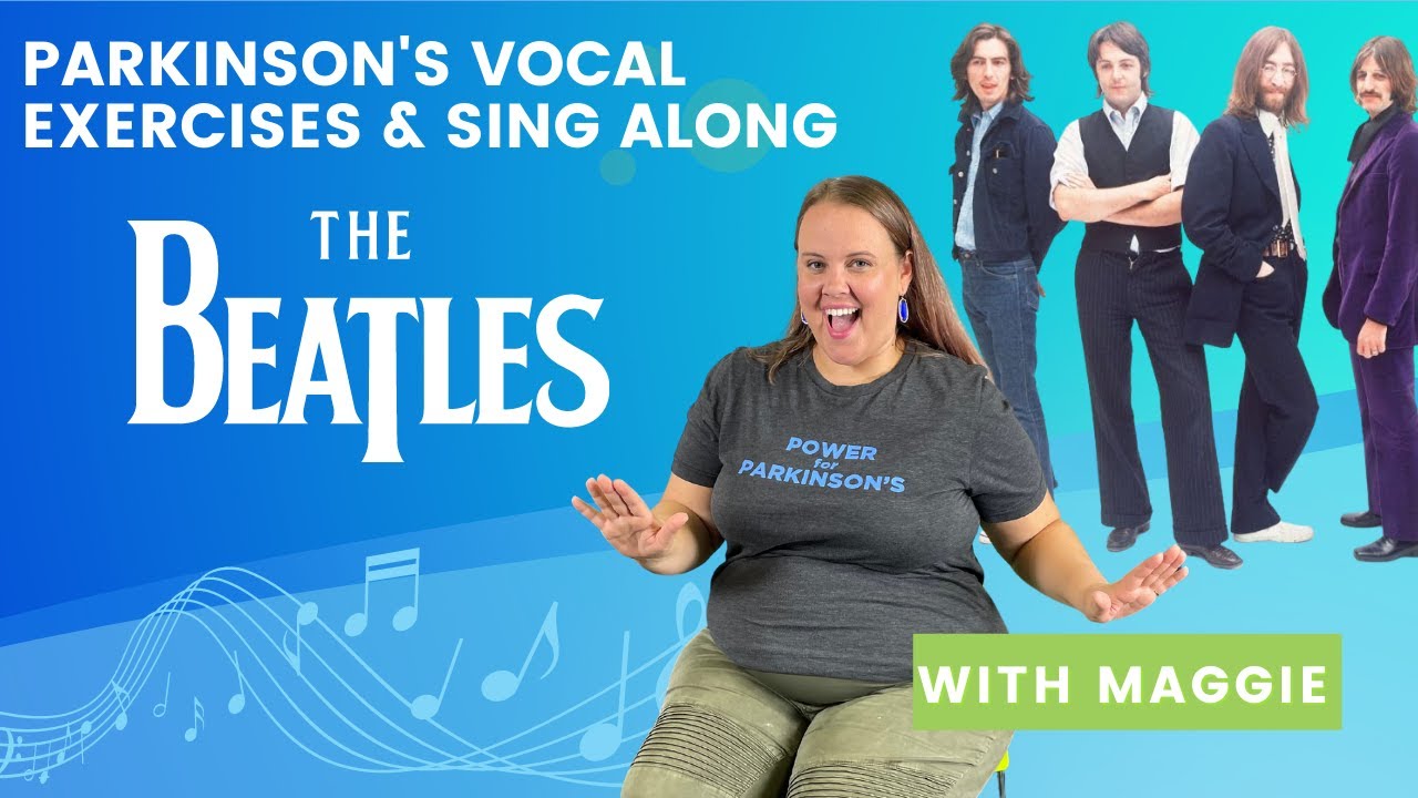 Parkinson's Voice Exercises: Beatles Sing Along with Maggie Moore